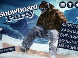 Snowboard Party     -