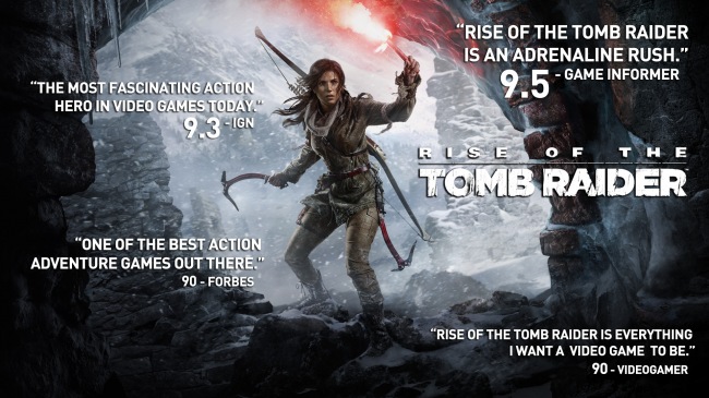 - Rise of the Tomb Raider     