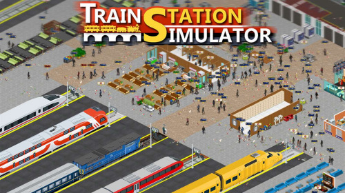 Train Station Simulator — строим вокзал мечты